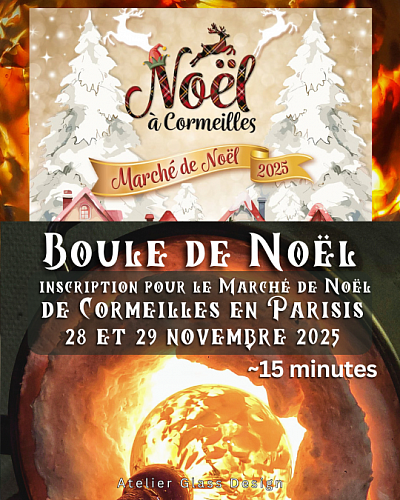 Inscription réalisation Boule de Noël Cormeilles en Parisis avec le souffleur de verre de L'Isle-Adam Cyril-John Rousseau
