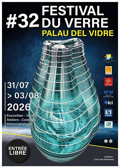 Festival de Palau-Del Vidre - Cyril-John Rousseau Glass Design